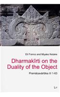 Dharmakirti on the Duality of the Object, 5