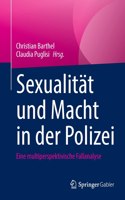 Sexualität Und Macht in Der Polizei