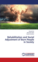 Rehabilitation and Social Adjustment of Burn People in Society