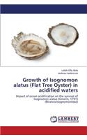 Growth of Isognomon alatus (Flat Tree Oyster) in acidified waters