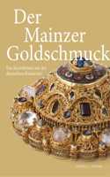 Der Mainzer Goldschmuch