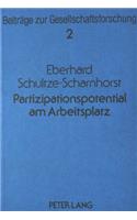 Partizipationspotential Am Arbeitsplatz