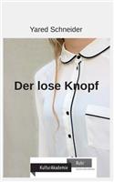 Der lose Knopf