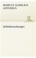 Selbstbetrachtungen