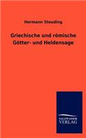 Griechische Und R Mische G Tter- Und Heldensage