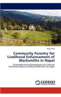 Community Forestry for Livelihood Enhancement of Blacksmiths in Nepal