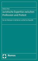 Juristische Expertise Zwischen Profession Und Protest