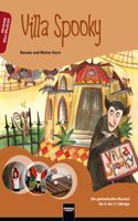 Villa Spooky. Paket: Buch und Audio-CD: Ein geisterhaftes Musical fur 8- bis 11-Jahrige. Buch und Audio-CD mit Gesamtaufnahmen und Playbacks aller Lieder