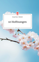 10 Hoffnungen. Life is a Story - story.one