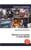 Women's Ice Hockey in Great Britain: (English)