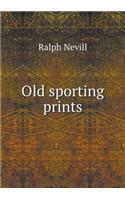 Old sporting prints: (English)