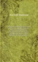 Handlingar Rorande Skandinaviens Historia. Kronologiskt Register Ofver De Forsta 20 Delarne, Upprattade Af B.E. Hildebrand. Alphabetiskt Register Ofver Delarne 1-40 (German Edition)