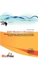 2003 Masters (Snooker): (English)