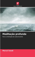 Meditação profunda