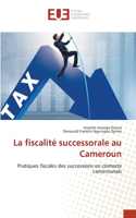 fiscalité successorale au Cameroun