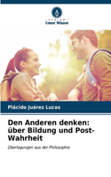 Den Anderen denken