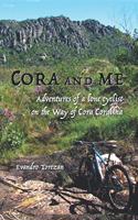 Cora and me