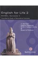 English for Life: BA/BSc Semester II -Thiruvalluvar University: v. 2