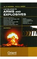 Law Relating to Arms and Explosives