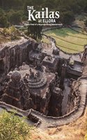 KAILAS AT ELLORA A NEW VIEW OF A M