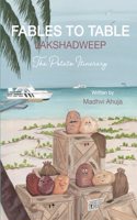 Fables to Table: Lakshadweep