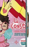 La Consti Version Martina. Edicion Cotton Candy: La Constitucion Espanola, 1978. Texto normativo