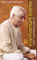 Krishnamurti intimo : 1001 comidas con K