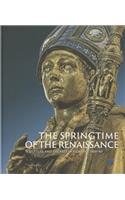 The Springtime of the Renaissance