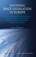 National Space Legislation in Europe