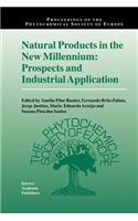 Natural Products in the New Millennium: Prospects and Industrial Application