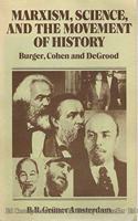 Marxism, Science and the Movement of History