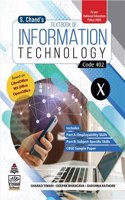 S. Chand's Textbook of Information Technology for Class X (Code 402)