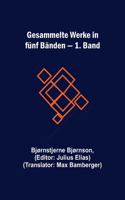 Gesammelte Werke in fünf Bänden - 1. Band