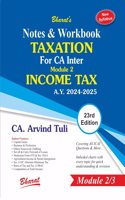 Notes & Workbook TAXATION For CA Inter Module 2 INCOME TAX [Paperback] CA. Arvind Tuli