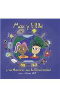 Max y Elle y sus Aventuras con la Electricidad