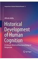 Historical Development of Human Cognition