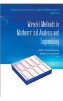 Wavelet Methods in Math Anal & Eng (V14)