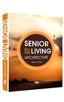 Senior Living Achitecture