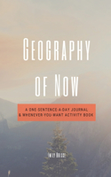 Geography of Now