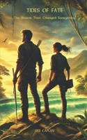 Tides Of Fate: The Storm That Changed Everything