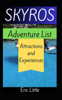 SKYROS Adventure List
