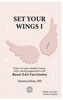 Set Your Wings I