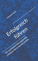 Erfolgreich führen