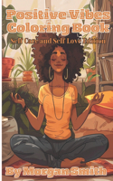 Positive Vibes Coloring Book