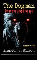 Dogman Investigations