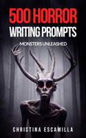 500 Horror Writing Prompts