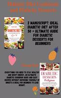 Diabetic Diet Cookbook and Diabetic Desserts