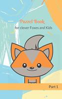 Puzzle Book for clever Foxes and Kids
