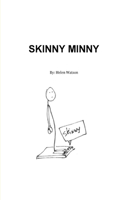 Skinny Minny