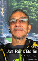 Jeff Runs Berlin
